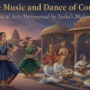 The Music and Dance of Courts: Classical Arts Patronized by India’s Maharajas
